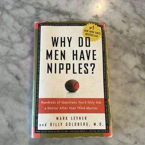 Why do men have nipples? Mark Leyner and Billy Goldberg paper back, smoke free